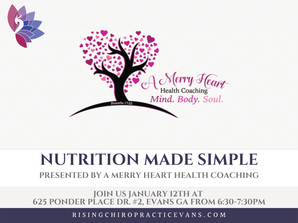 Nutrition Made Simple Presented by A Merry Heart Health Coaching