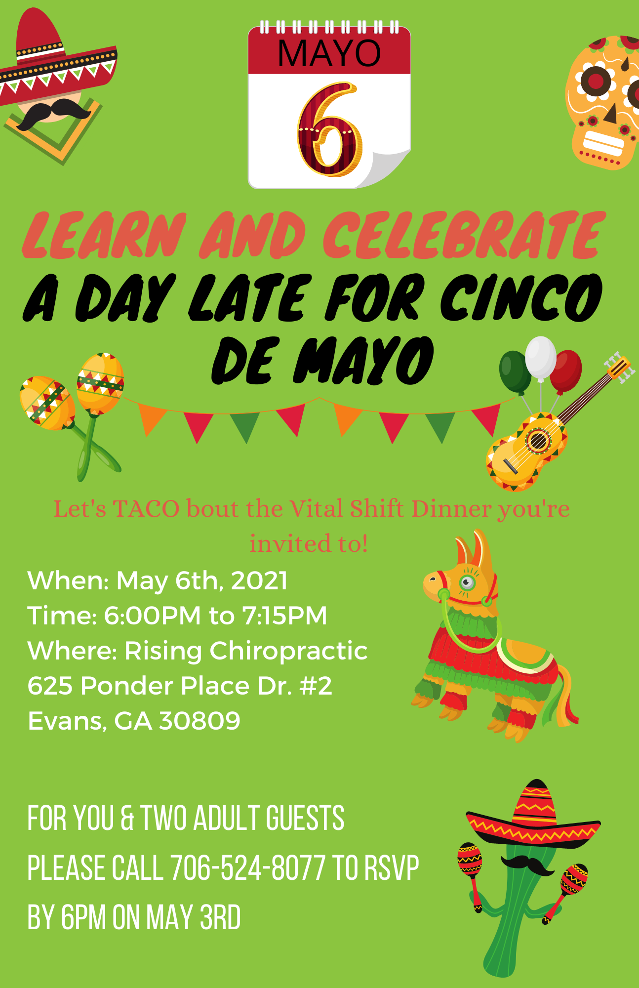 Vital Shift Dinner-Learn and celebrate a day late for Cinco De Mayo